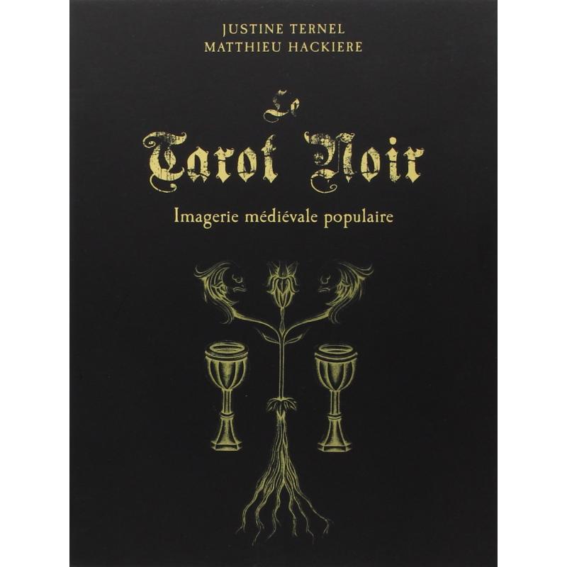 Tarot coleccion Le Tarot Noir - Justine Ternel et Matthieu Hackiere (Set) (FR) (Vega) 06/16