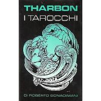 Tarot coleccion Tharbon I Tarocchi - Roberto Bonadimani (numerados de 1001 ejemplares) 1987 (IT) (SCA)