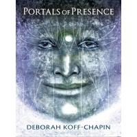 Oraculo Portals of Presence - Deborah Koff-Chapin...