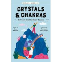 Oraculo Crystals And Chakras: An Oracle Deck For Inner Balance (EN) - Luca Apicella - Alessandra De Cristofaro - US Games 