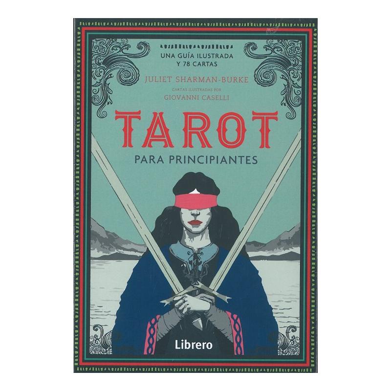 Tarot Para Principiantes, Una guÃÂ­a ilustrada y 78 cartas (SET) ((Sharman-Burke, Juliet) (Librero)
