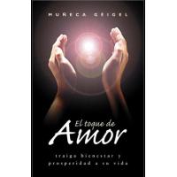 Libro Toque de Amor (Traiga Bienestar y...) (MuÃ±eca...