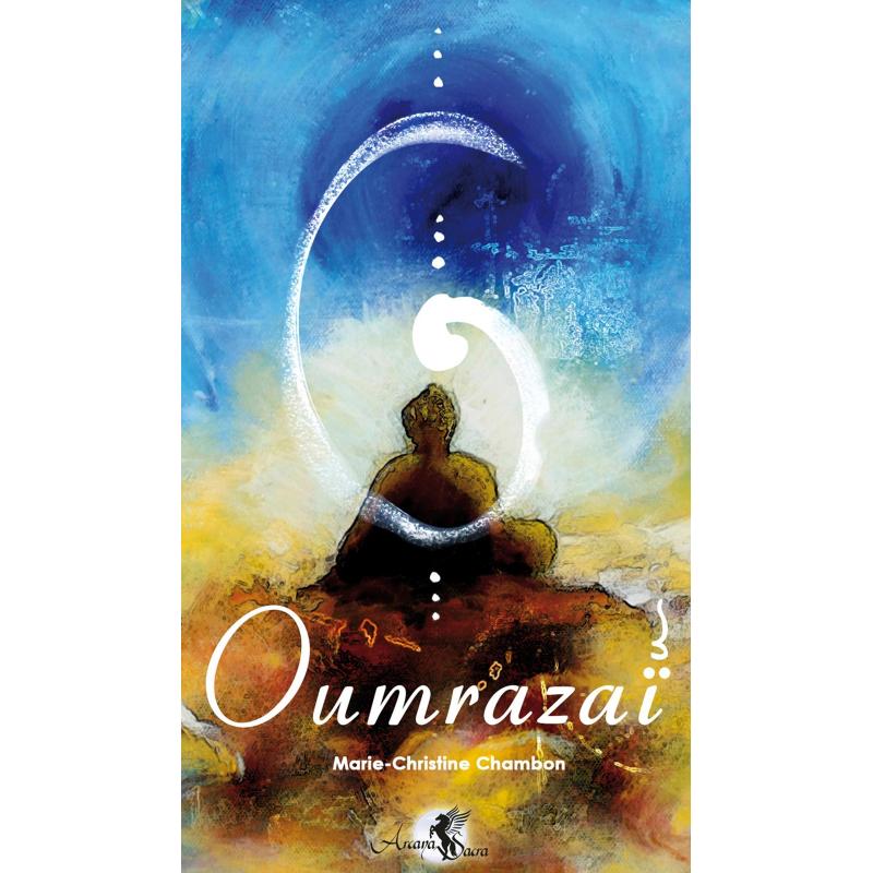 Tarot Coleccion "Oumrazai" (Marie-Christine Chambon) (Arcana Sacra) (FR) (2018)