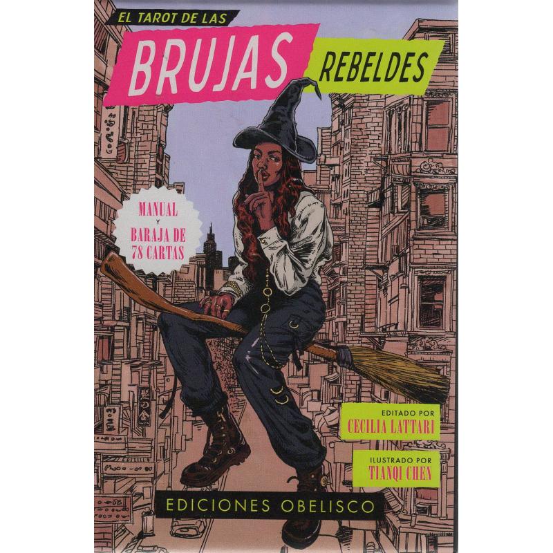 Tarot El Tarot de las Brujas Rebeldes (ES) (2024) - Cecilia Lattari y Tianqui Chen - Ediciones Obelisco 